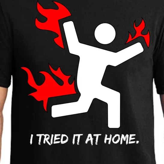 I Tried It At Home Funny Humor Pajama Set