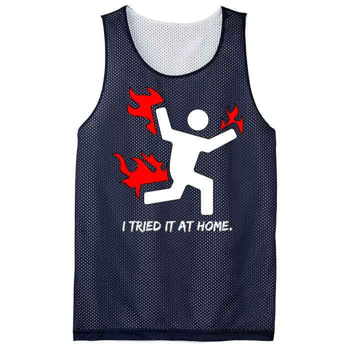 I Tried It At Home Funny Humor Mesh Reversible Basketball Jersey Tank