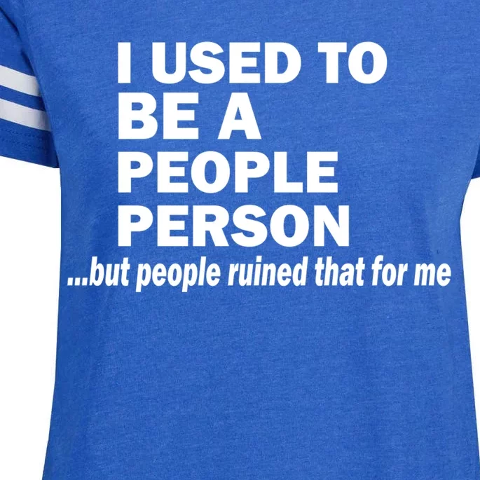 I Used To Be A People Person Enza Ladies Jersey Football T-Shirt