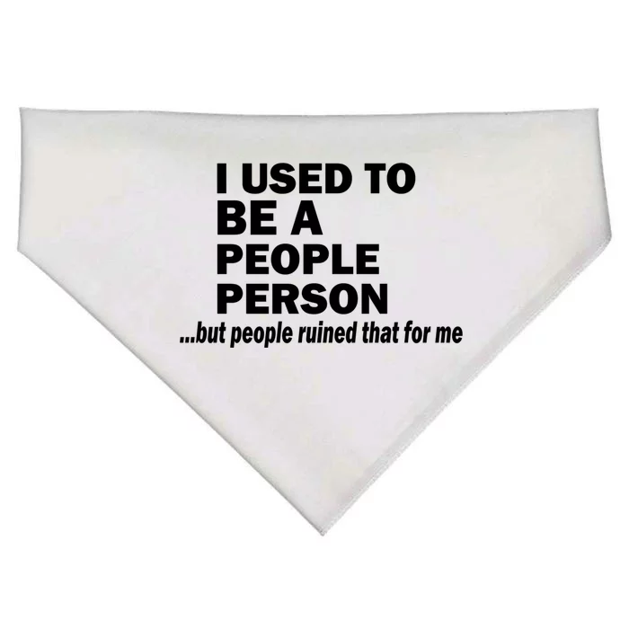 I Used To Be A People Person USA-Made Doggie Bandana