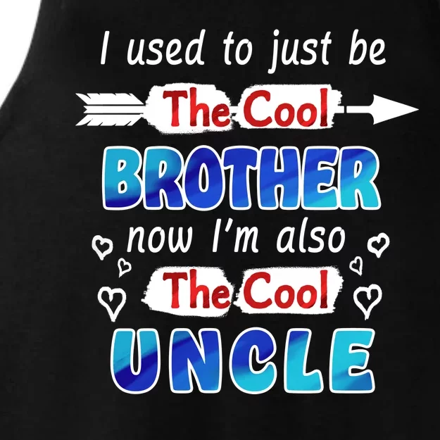 I Used To Be The Cool Brother Now I'm Also The Cool Uncle Ladies Tri-Blend Wicking Tank