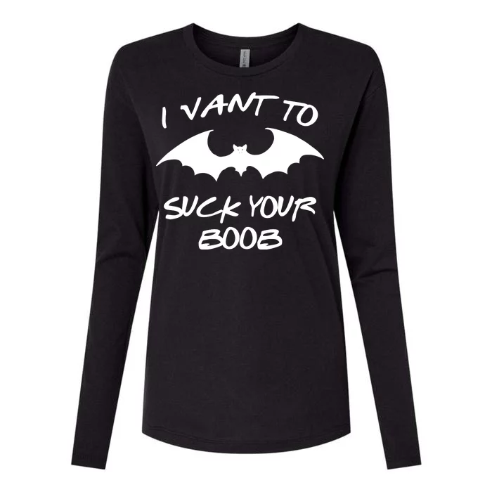 I Vant To Suck Your Boobs Vampire Bat Halloween Womens Cotton Relaxed Long Sleeve T-Shirt