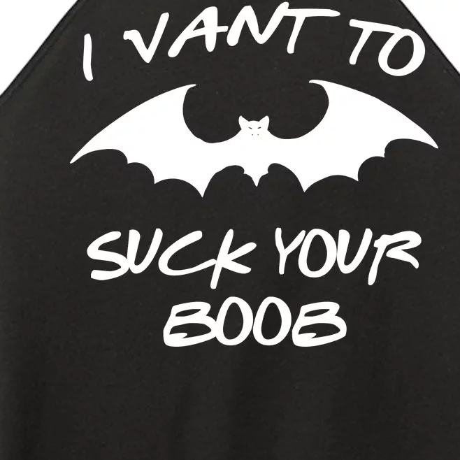 I Vant To Suck Your Boobs Vampire Bat Halloween Women’s Perfect Tri Rocker Tank