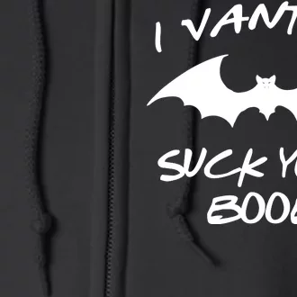 I Vant To Suck Your Boobs Vampire Bat Halloween Full Zip Hoodie