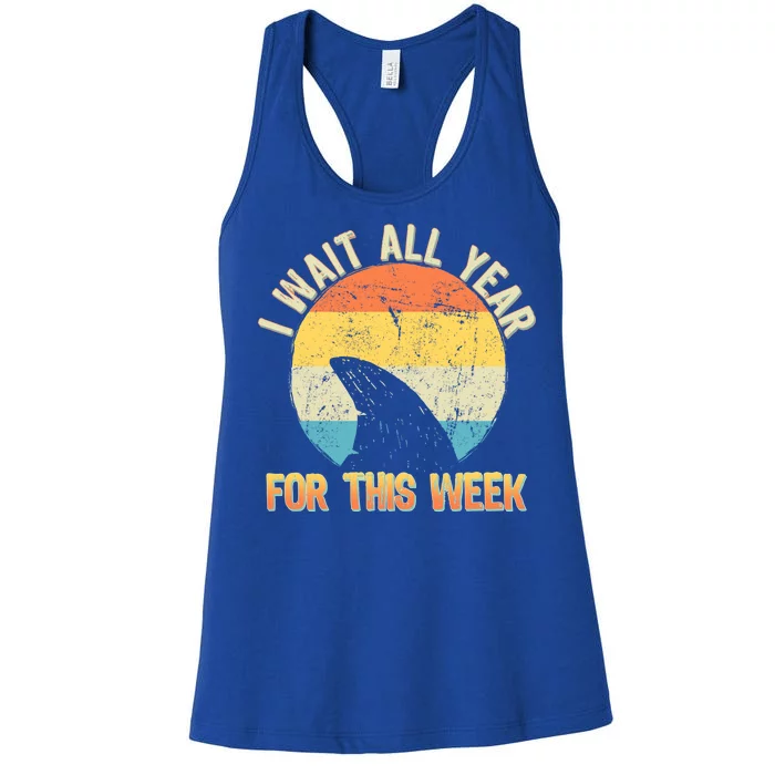 I Wait All Year For This Week Vintage Shark Women's Racerback Tank