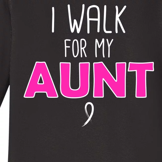 I Walk For My Aunt Breast Cancer Baby Long Sleeve Bodysuit