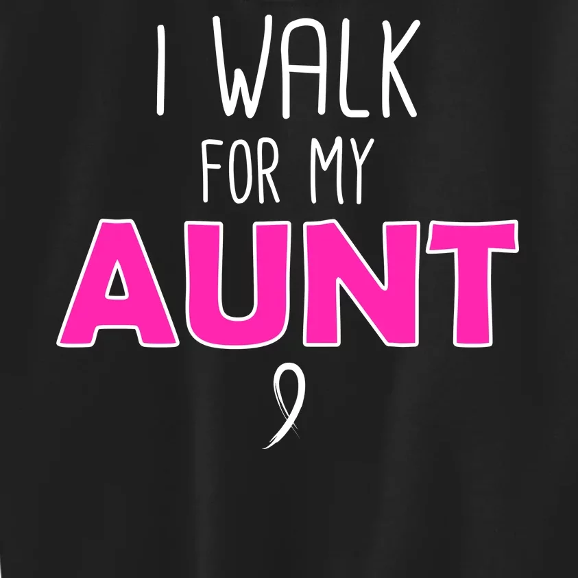 I Walk For My Aunt Breast Cancer Kids Sweatshirt