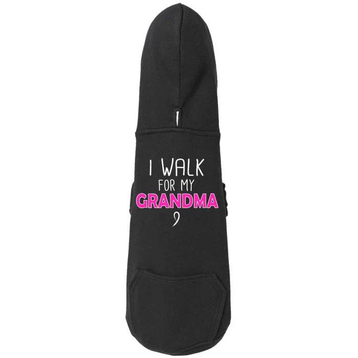 I Walk For My Grandma Breast Cancer Doggie 3-End Fleece Hoodie