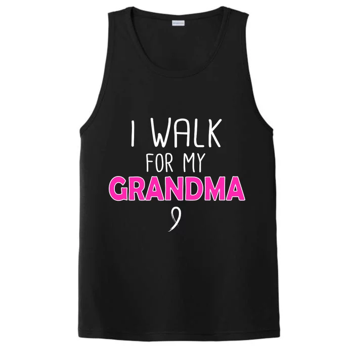 I Walk For My Grandma Breast Cancer Performance Tank