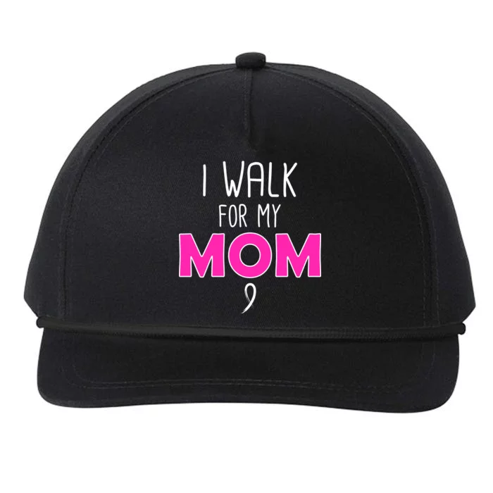 I Walk For My Mom Breast Cancer Snapback Five-Panel Rope Hat