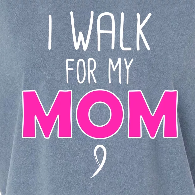 I Walk For My Mom Breast Cancer Garment-Dyed Women's Muscle Tee