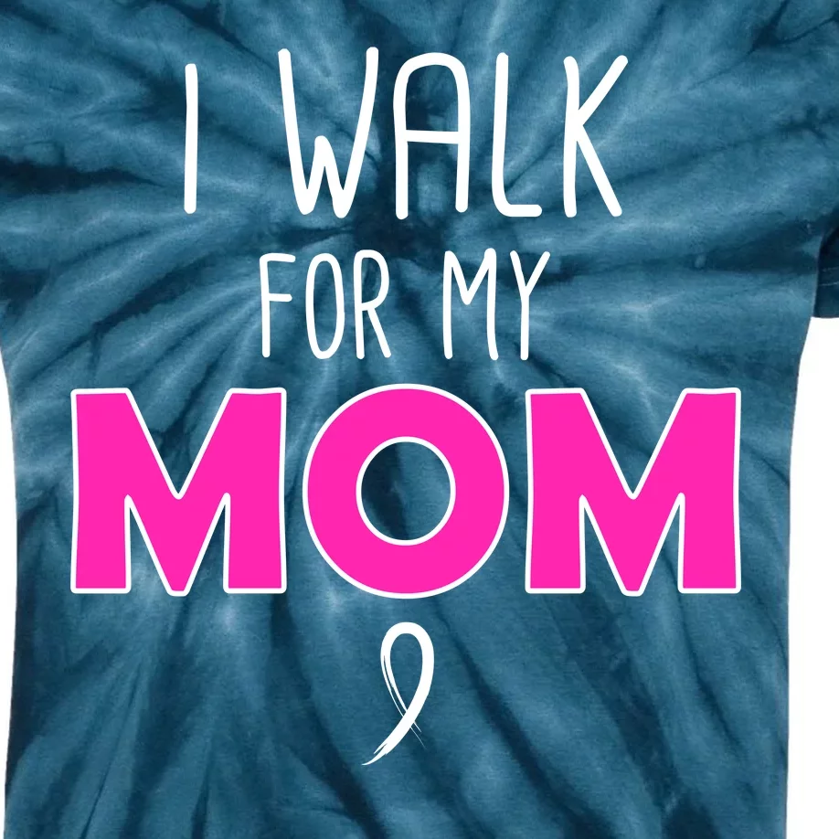 I Walk For My Mom Breast Cancer Kids Tie-Dye T-Shirt