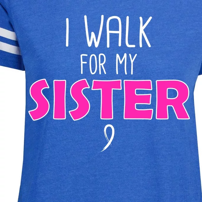 I Walk For My Sister Breast Cancer Enza Ladies Jersey Football T-Shirt