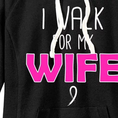 I Walk For My Wife Breast Cancer Women's Fleece Hoodie