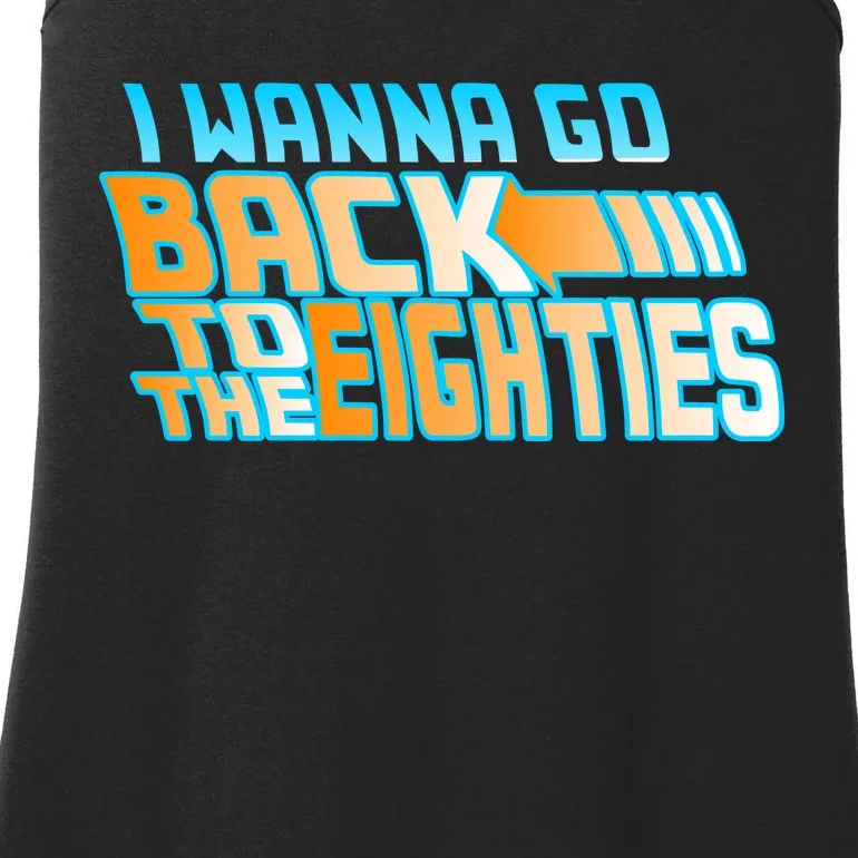 I Wanna Go Back To The 80s Ladies Essential Tank