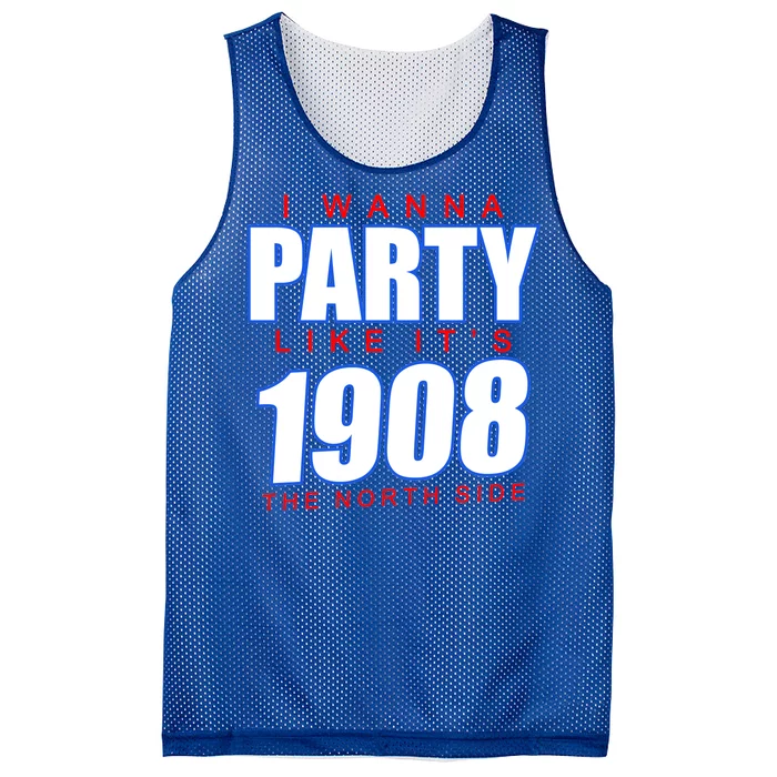 I Wanna Party Like It's 1908 The North Side Chicago Mesh Reversible Basketball Jersey Tank