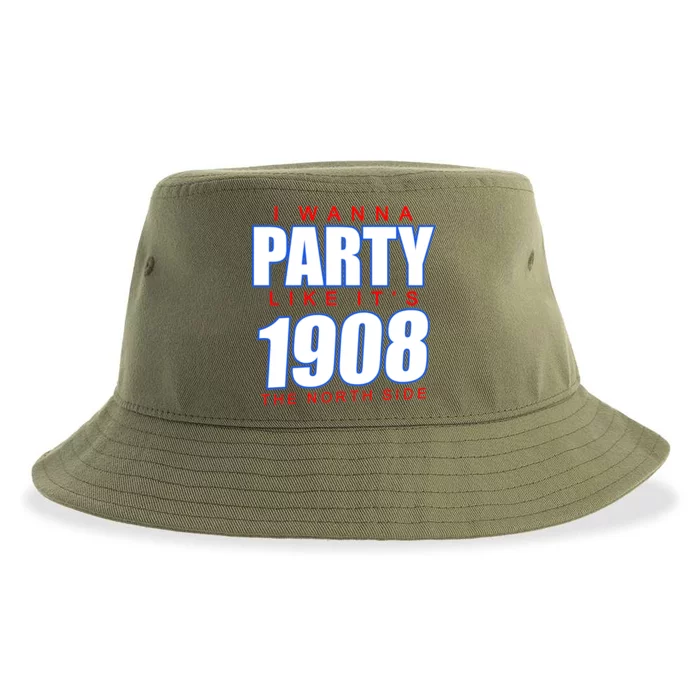 I Wanna Party Like It's 1908 The North Side Chicago Sustainable Bucket Hat