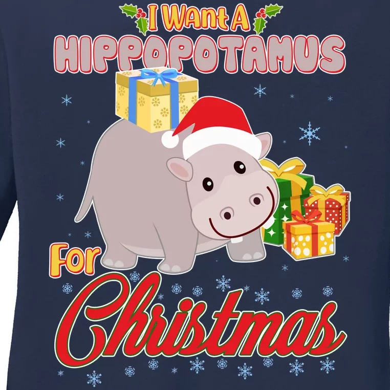 I Want A Hippopotamus for Christmas Classic Song Ladies Long Sleeve Shirt