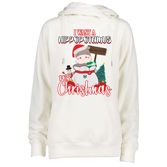 I Want A Hippopotamus For Christmas Ho Ho Ho Womens Funnel Neck Pullover Hood