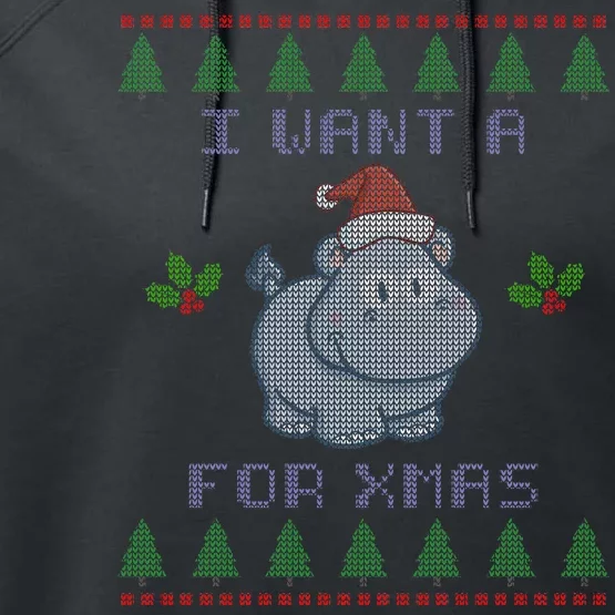 I Want A Hippopotamus For Christmas Ugly Performance Fleece Hoodie