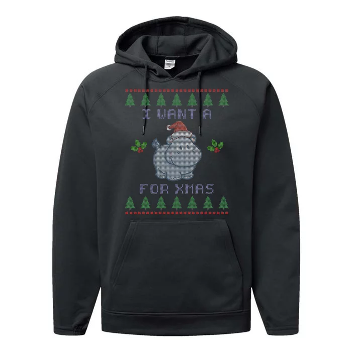 I Want A Hippopotamus For Christmas Ugly Performance Fleece Hoodie