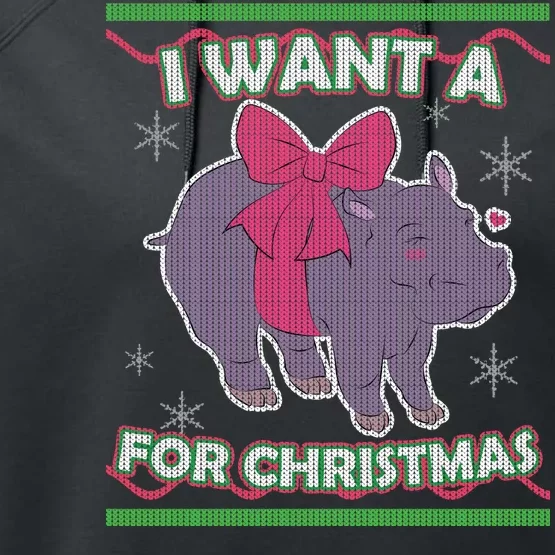 I Want A Hippopotamus Ugly Christmas Sweater Performance Fleece Hoodie