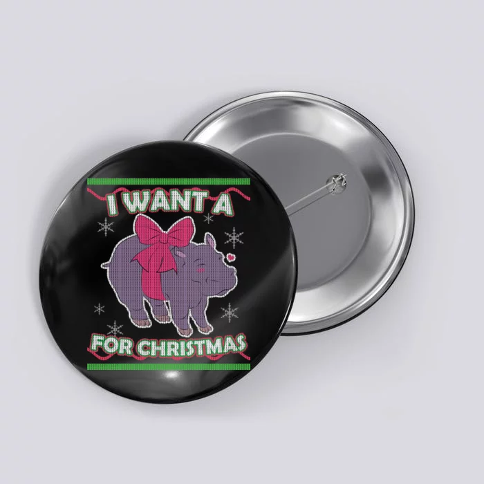 I Want A Hippopotamus Ugly Christmas Sweater Button