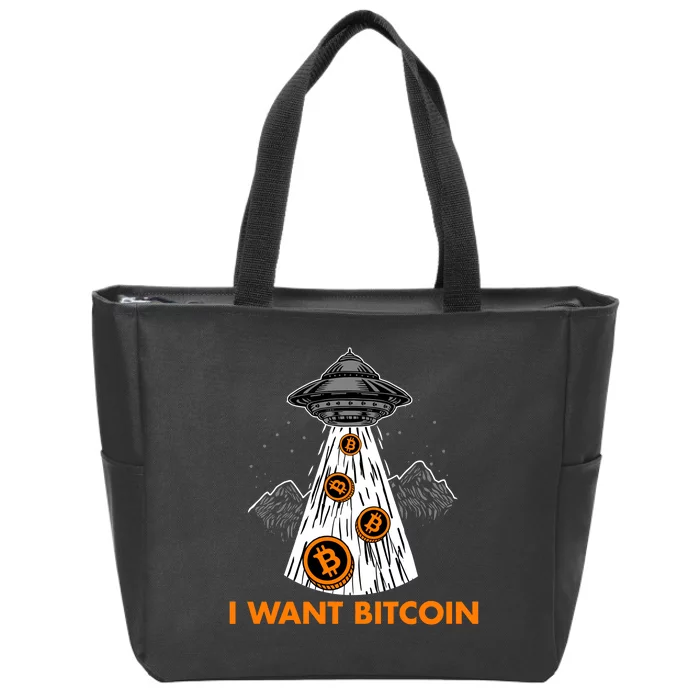 I Want Bitcoin BTC Crypto Currency UFO Zip Tote Bag