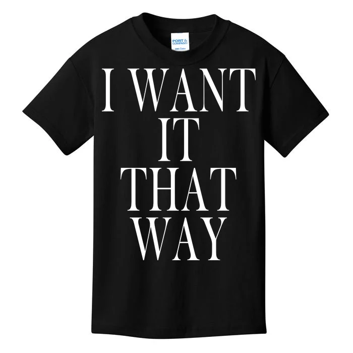 I Want It That Way Funny Music Band Song Kids T-Shirt