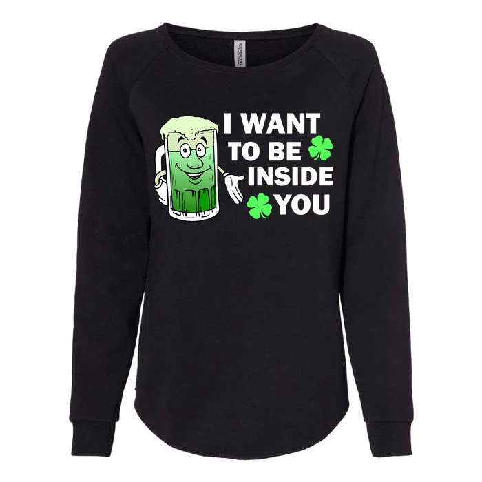 I Want To Be Inside You Beer Womens California Wash Sweatshirt