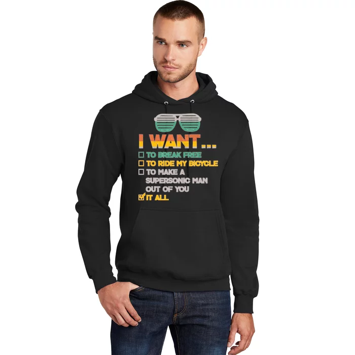 I Want To Break Free To Ride My Bicycle It All Sunglasses Hoodie