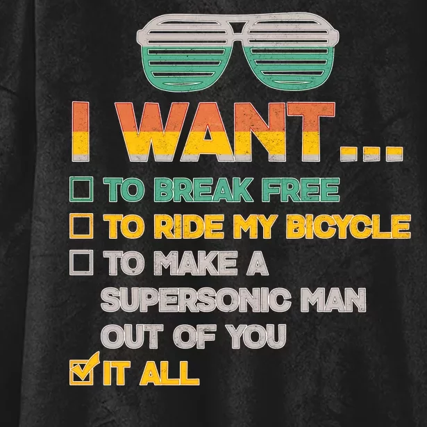 I Want To Break Free To Ride My Bicycle It All Sunglasses Hooded Wearable Blanket