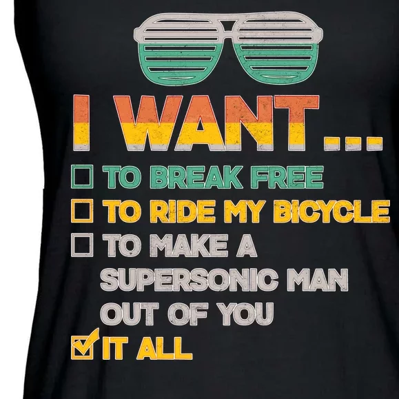 I Want To Break Free To Ride My Bicycle It All Sunglasses Ladies Essential Flowy Tank