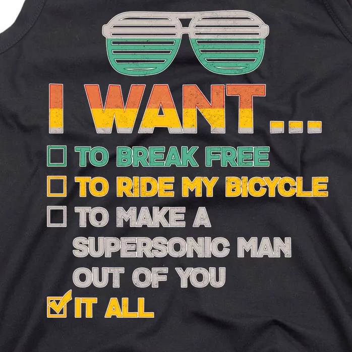 I Want To Break Free To Ride My Bicycle It All Sunglasses Tank Top