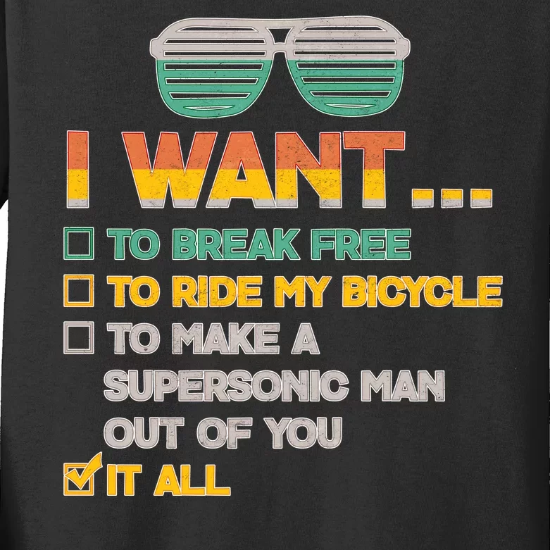 I Want To Break Free To Ride My Bicycle It All Sunglasses Kids Long Sleeve Shirt