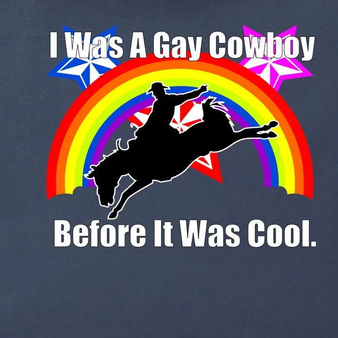 I Was A Gay Cowboy Before It Was Cool Zip Tote Bag