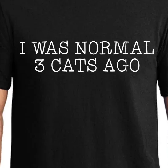 I Was Normal 3 Cats Ago Pajama Set