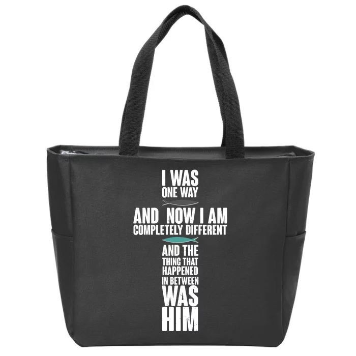 I Was One Way And Now I Am Completely Different Cross Zip Tote Bag