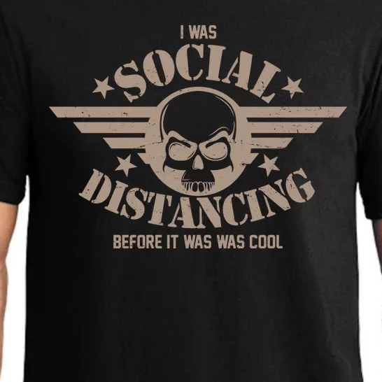 I Was Social Distancing Before It Was Cool Skull Badge Pajama Set