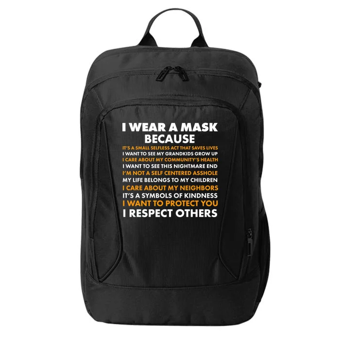 I Wear A Mask Because I Want to Protect You City Backpack