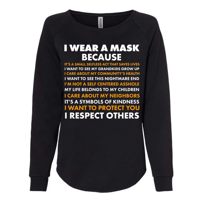 I Wear A Mask Because I Want to Protect You Womens California Wash Sweatshirt