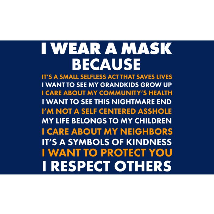 I Wear A Mask Because I Want to Protect You Bumper Sticker