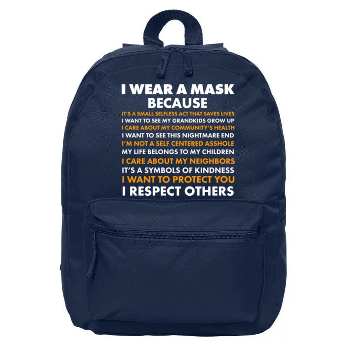 I Wear A Mask Because I Want to Protect You 16 in Basic Backpack