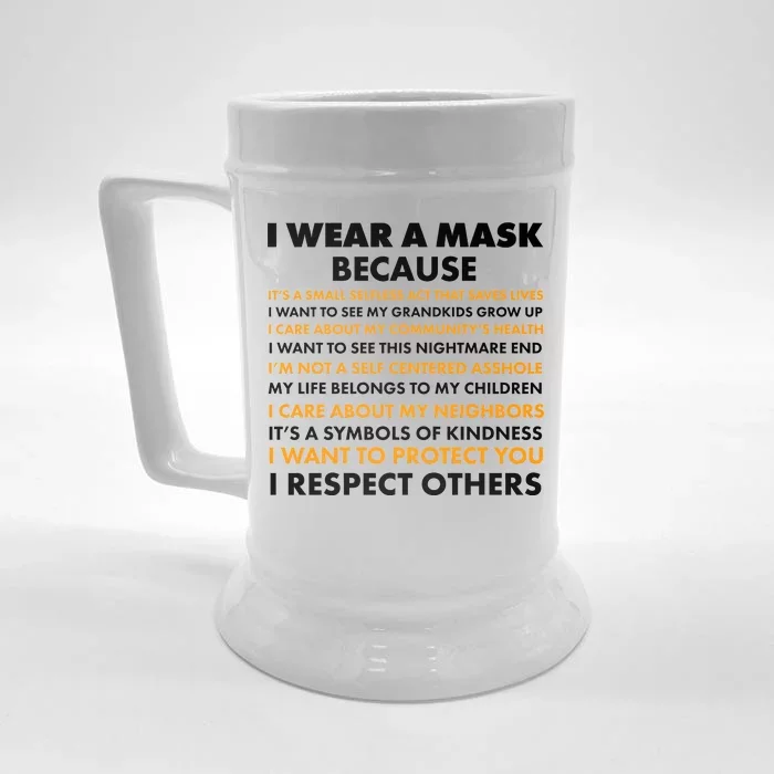 I Wear A Mask Because I Want to Protect You Front & Back Beer Stein