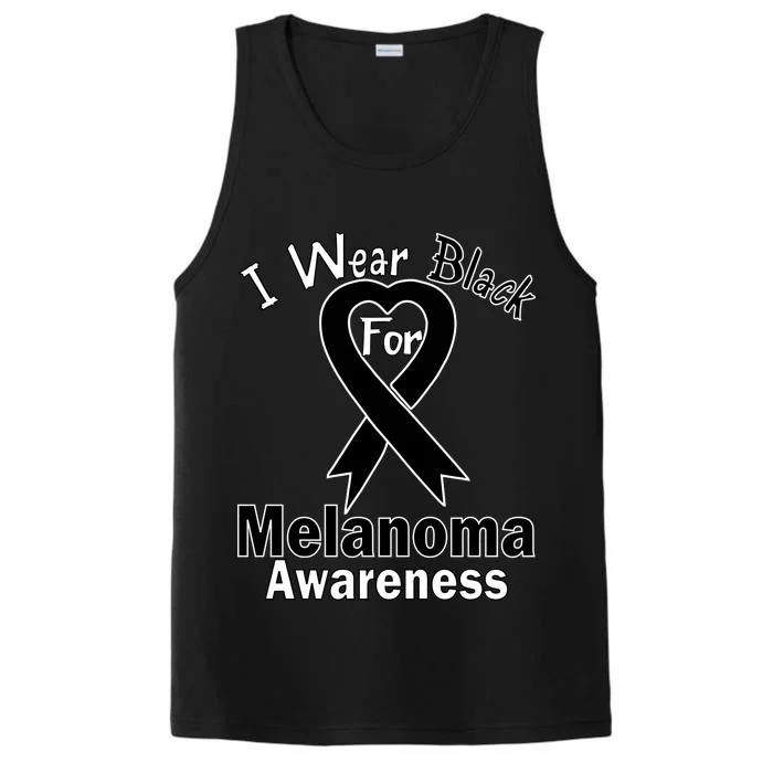 I Wear Black For Melanoma Awareness Performance Tank