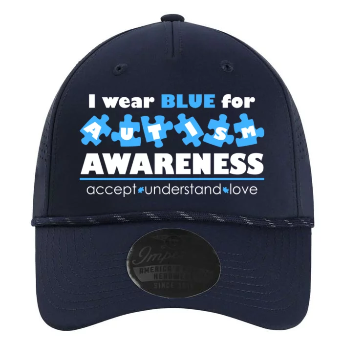 I Wear Blue For Autism Awareness Accept Understand Love Performance The Dyno Cap