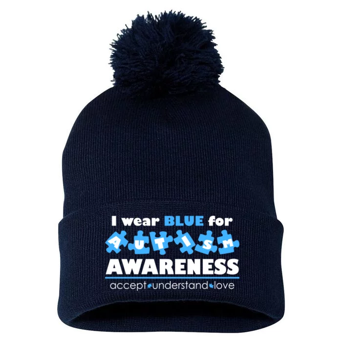 I Wear Blue For Autism Awareness Accept Understand Love Pom Pom 12in Knit Beanie