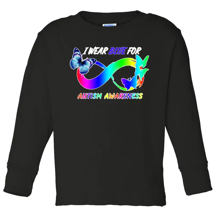 I Wear Blue For Autism Awareness Butterfly Ribbon Toddler Long Sleeve Shirt