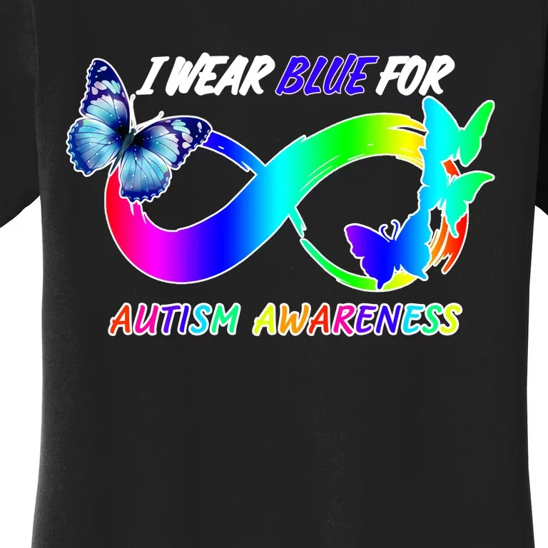 I Wear Blue For Autism Awareness Butterfly Ribbon Women's T-Shirt