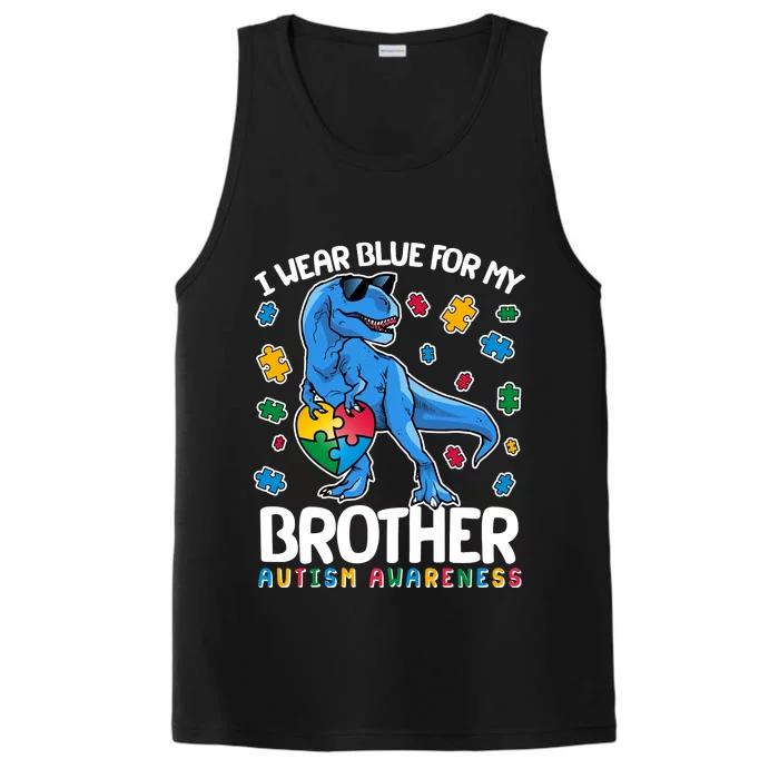 I Wear Blue For My Brother Autism Awareness T-Rex Dinosaur Performance Tank